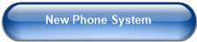 New Phone System